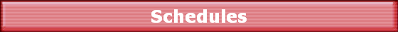 Schedules