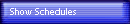 Show Schedules